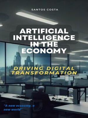 cover image of Artificial Intelligence in the Economy